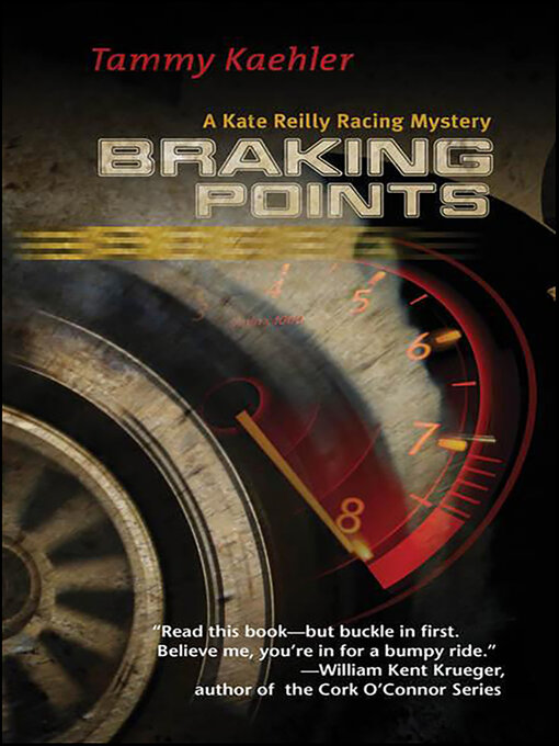 Title details for Braking Points by Tammy Kaehler - Available